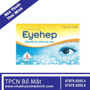 Thuốc dưỡng mắt EYEHEP- BÍ QUYẾT VÀNG cho đôi mắt luôn sáng khỏe mỗi ngày.